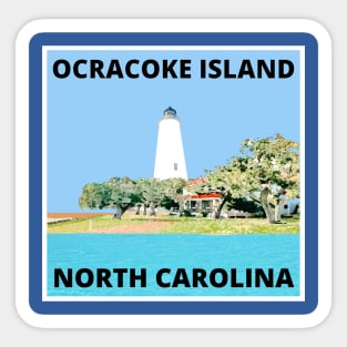 OCRACOKE ISLAND LIGHTHOUSE Sticker